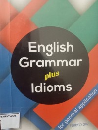 Image of English grammar plus idioms : for general application