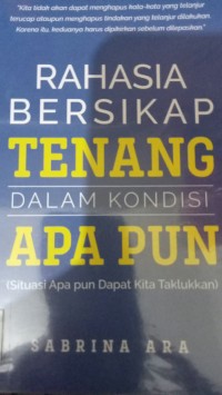 Image of Rahasia Bersikap Tenang